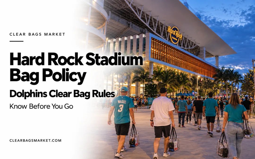Fans carrying clear bags approach Hard Rock Stadium at dusk, beside the headline “Hard Rock Stadium Bag Policy: Dolphins Clear Bag Rules.”
